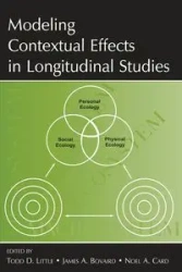 Modeling Contextual Effects in Longitudinal Studies - Little Todd D.