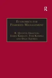 Economics for Fisheries Management - Quentin Grafton R.