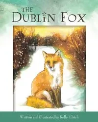 The Dublin Fox - Kelly Ulrich