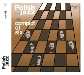 Polish Jazz. Complot of Six. Vol. 45, CD