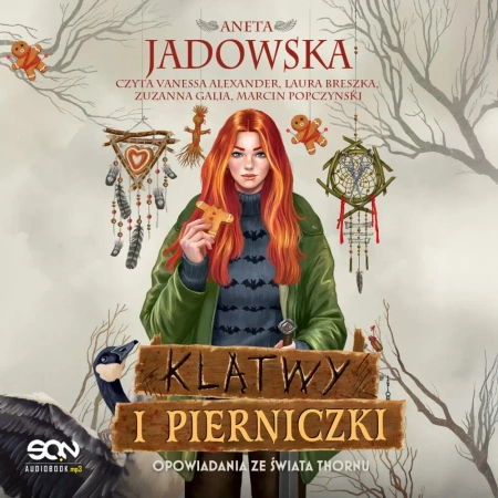 audiobook Klątwy i pierniczki. Opowiadania ze świata Thornu - Aneta Jadowska