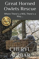 Great Horned Owlets Rescue - Cheryl Aguiar