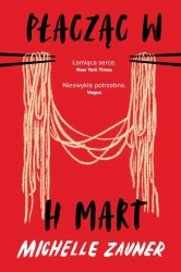 eBook Płacząc w H Mart - Michelle Zauner epub mobi