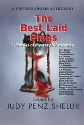The Best Laid Plans - Penz Sheluk Judy