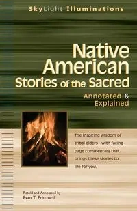 Native American Stories of the Sacred - Pritchard Evan T.