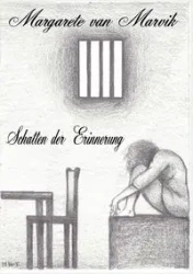 Schatten der Erinnerung - Marvik Margarete van