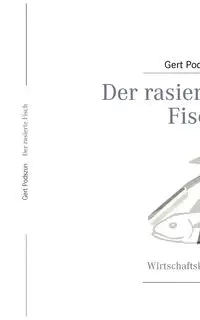 Der rasierte Fisch - Podszun Gert