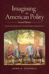 Imagining the American Polity - John G. Gunnell