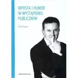 Riposta i humor w wystąpieniu publicznym - Marek Stączek