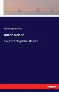 Anton Reiser - Karl Moritz Philipp