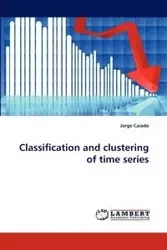 Classification and clustering of time series - Jorge Caiado