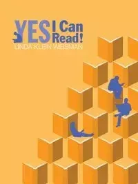 Yes, I Can Read! - Linda Weisman Klein