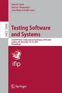 Testing Software and Systems - Clark David