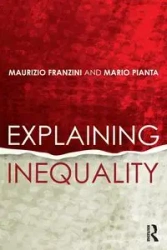 Explaining Inequality - Franzini Maurizio