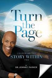 Turn the Page - Dr. Parker Johnny
