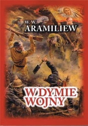 W dymie wojny w.4 - W. W. Aramiliew
