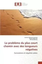Le problème du plus court chemin avec des longueurs négatives - Collectif