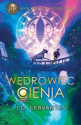 Posłaniec burzy T.3 Wędrowiec cienia - J. C. Cervantes