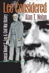 Lee Considered - Nolan Alan T.