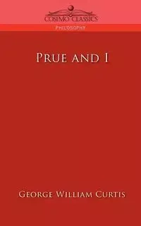 Prue and I - Curtis George William