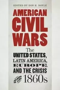 American Civil Wars - Doyle Don H.