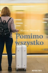 eBook Pomimo wszystko - Marcin Ziernicki epub mobi