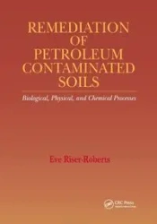 Remediation of Petroleum Contaminated Soils - Eve Riser-Roberts