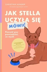 Jak Stella uczyła się mówić - Christina Hunger