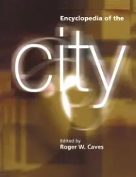 Encyclopedia of the City - Caves Roger W.