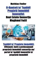 Il-Kunċett ta' Tqabbil Propjetà Immobbli Innovativi - Fiedler Matthias