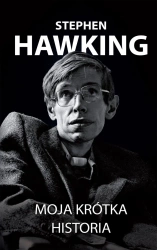 Moja krótka historia - Stephen Hawking