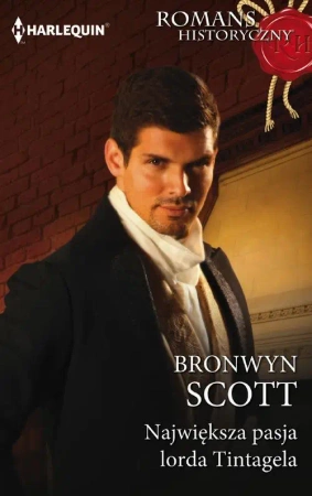 eBook Największa pasja lorda Tintagela - Bronwyn Scott mobi epub