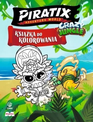 Piratix Crazy Jungle. Książka do kolorowania - praca zbiorowa