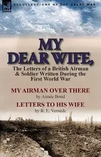 My Dear Wife, - Aimee Bond
