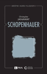 Krótki kurs filozofii. Schopenhauer - Christopher Janaway