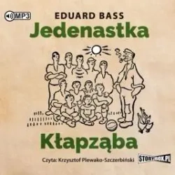 Jedenastka Kłapząba audiobook - Eduard Bass
