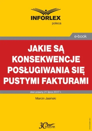 eBook Jakie są konsekwencje posługiwania się pustymi fakturami - Marcin Jasiński