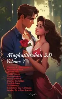 Magkasintahan 3.0 Volume V - Precious D. Magdaleno