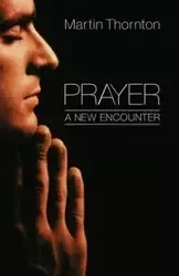 Prayer - Martin Thornton