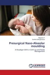 Presurgical Naso-Alveolar moulding - T Meghana