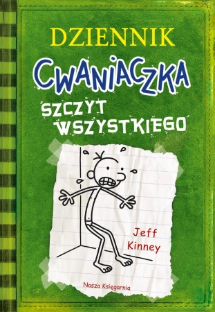 Dziennik cwaniaczka 3. Szczyt wszystkiego - Jeff Kinney