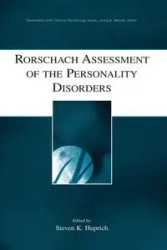 Rorschach Assessment of the Personality Disorders - Huprich Steven K.