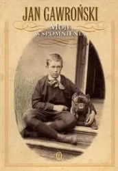 Moje wspomnienia - Jan Gawroński