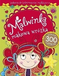 Malwinka makowa wróżka. Zadania do kolorowania... - praca zbiorowa