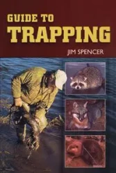 Guide to Trapping - Spencer Jim
