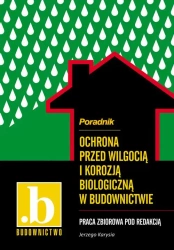 eBook Ochrona przed wilgocią i korozją biologiczną w budownictwie. Poradnik. - Opracowanie zbiorowe