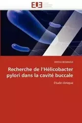 Recherche de l''hélicobacter pylori dans la cavité buccale - REGRAGUI-A
