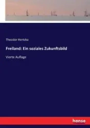 Freiland - Hertzka Theodor