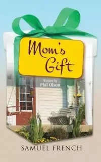Mom's Gift - Phil Olson