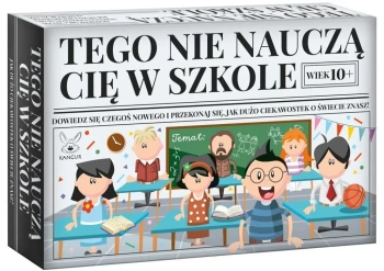Tego nie nauczą Cię w szkole! - opracowanie zbiorowe